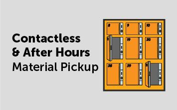 Contactless and After Hours Material Pickup